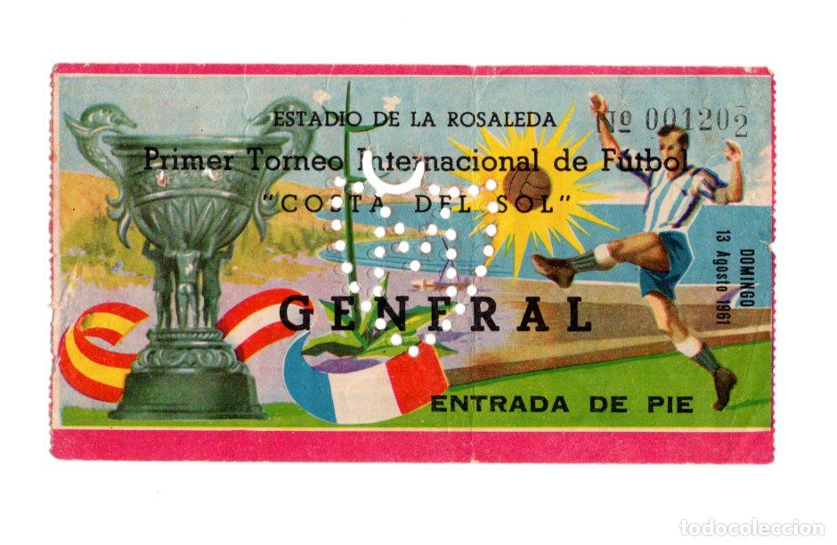 Collezionismo sportivo: 1&ordm; TORNEO INTERNACIONAL DE F&Uacute;TBOL COSTA DEL SOL, CELEBRADO ESTADIO LA ROSALEDA, 13 AGOSTO 1961