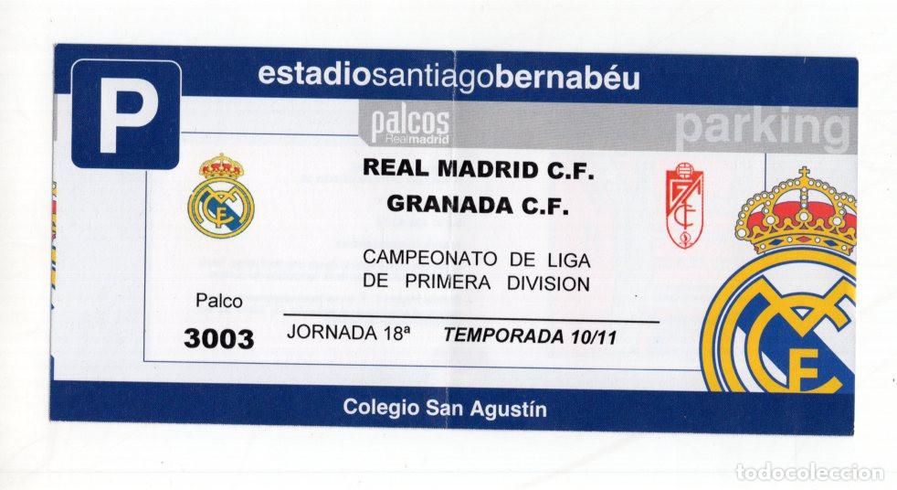 Collectionnisme sportif: ENTRADA PALCO COMBINADA CON PASE DE PARKING VIP. REAL MADRID C.F. Y GRANADA C.F. SANTIAGO BERNAB&Eacute;U.