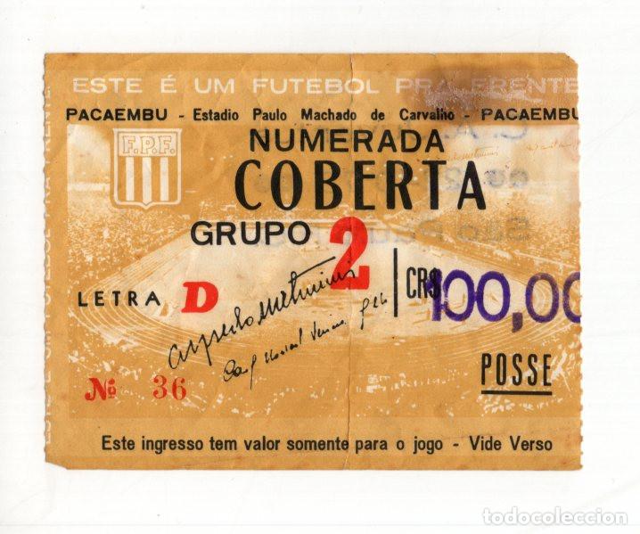 Collectionnisme sportif: ENTRADA ANTIGUA DE F&Uacute;TBOL, PACAEMBU (S&Atilde;O PAULO). TRIBUNA NUMERADA COBERTA. BILLETE DE 100 CRUZEIROS.