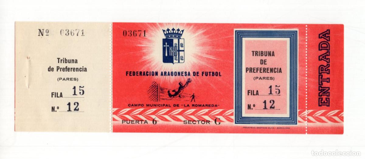 Collezionismo sportivo: ENTRADA ANTIGUA DE F&Uacute;TBOL DE LA FEDERACI&Oacute;N ARAGONESA EN ESTADIO LA ROMAREDA. TRIBUNA DE PREFERENCIA
