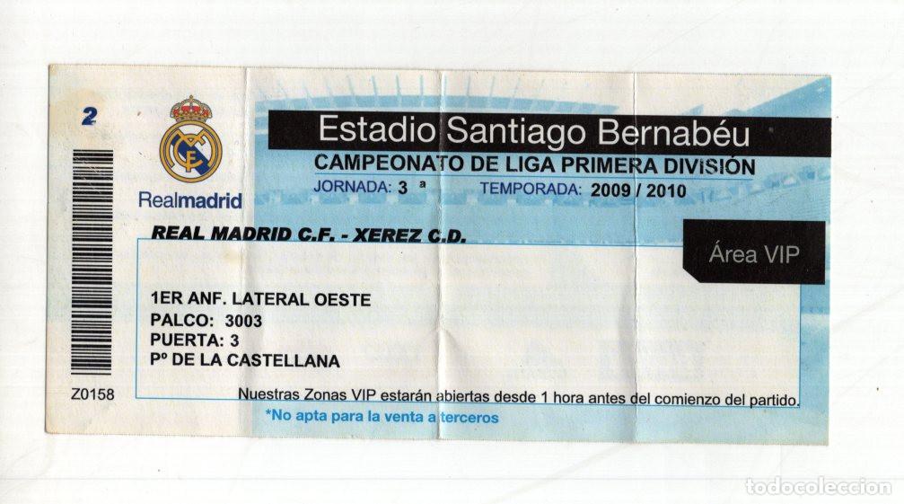 Sports collectibles: ENTRADA VIP REAL MADRID-XEREZ (2009). J3 LIGA. PALCO BERNAB&Eacute;U.