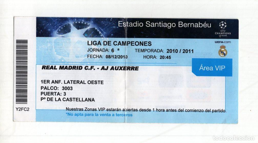 Colecionismo desportivo: ENTRADA VIP REAL MADRID VS AUXERRE (CHAMPIONS 10/11). BERNAB&Eacute;U.