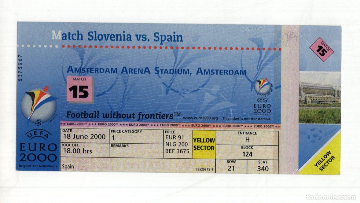 Sammelleidenschaft Sport: ENTRADA DE F&Uacute;TBOL EURO 2000: ESLOVENIA-ESPA&Ntilde;A. &Aacute;MSTERDAM, 18/06/2000. SECTOR AMARILLO.
