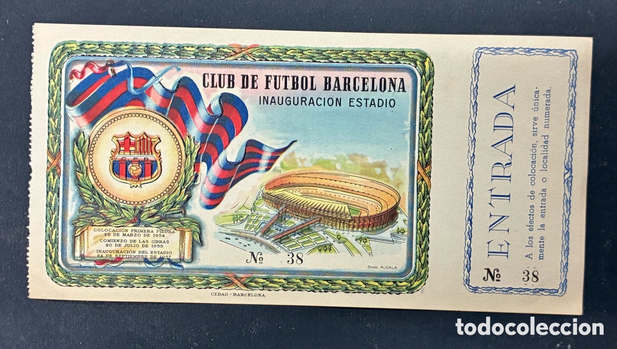 Coleccionismo deportivo: ENTRADA SIN CORTAR INAGURACION ESTADIO CLUB FUTBOL BARCELONA N&ordm; 38
