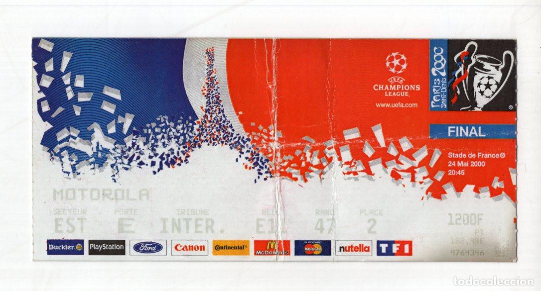 Sammelleidenschaft Sport: ENTRADA FINAL CHAMPIONS 2000 R. MADRID-VALENCIA. PAR&Iacute;S STADE FRANCE. SECTOR ESTE.