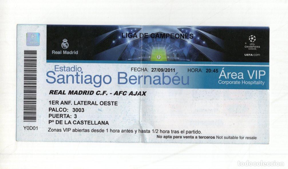 Collezionismo sportivo: ENTRADA VIP REAL MADRID-AJAX CHAMPIONS 2011. SANTIAGO BERNAB&Eacute;U.