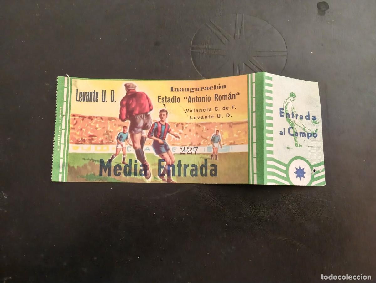 Coleccionismo deportivo: TICKET ENTRADA FUTBOL LEVANTE U.D. INAUGURACION ESTADIO ANTONIO ROMAN 1969 - VS VALENCIA CF