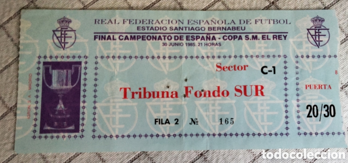 Coleccionismo deportivo: 2 Entradas Final Copa 1985 - Foto 1