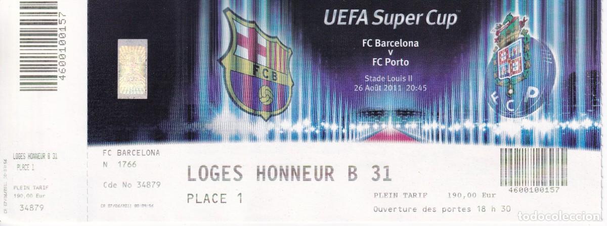 Collezionismo sportivo: ENTRADA DE FUTBOL DEL PARTIDO F.C. BARCELONA - PORTO FINAL SUPERCUP 26/08/2011 (FOOTBALL)