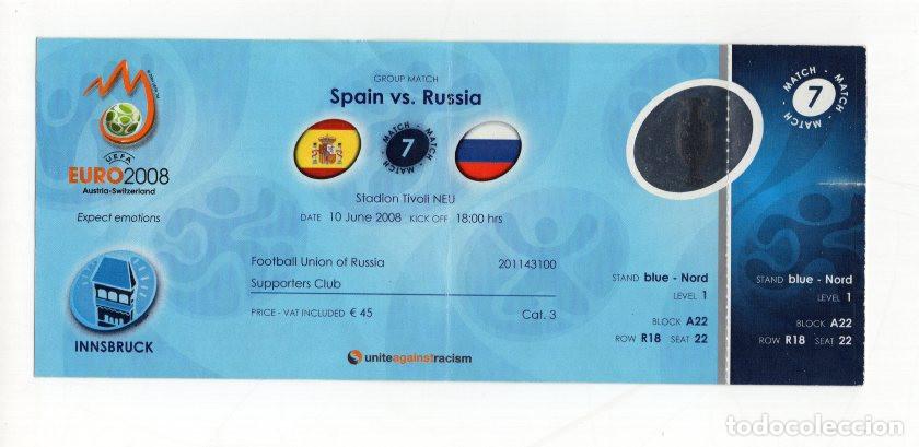Collectionnisme sportif: ENTRADA EURO 2008 ESPA&Ntilde;A VS RUSIA. ORIGINAL, INNSBRUCK 10/06/08. CAT.3.