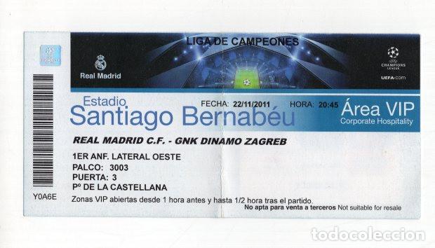 Collezionismo sportivo: ENTRADA VIP REAL MADRID VS DINAMO ZAGREB CHAMPIONS LEAGUE 2011 SANTIAGO BERNAB&Eacute;U PALCO