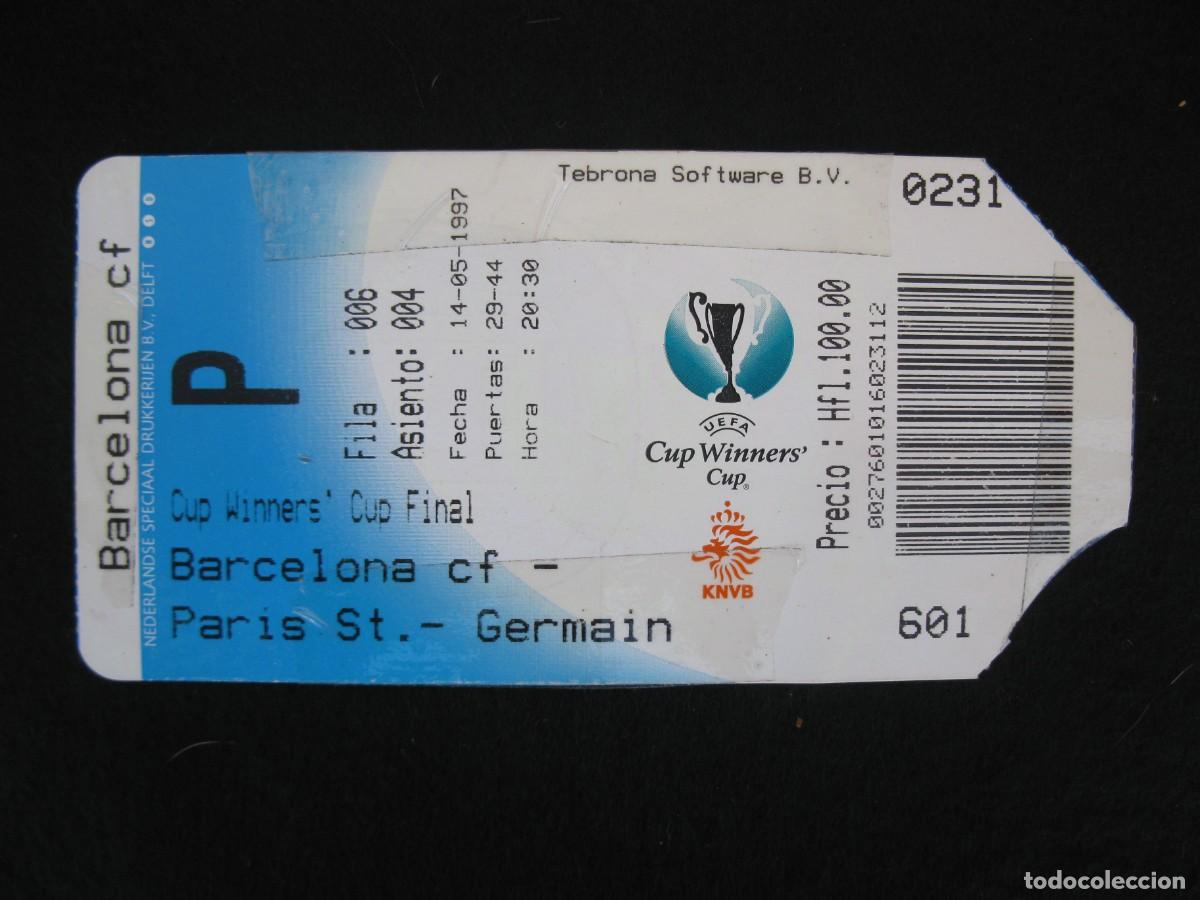 Coleccionismo deportivo: ENTRADA DE LA FINAL DE LA RECOPA DE EUROPA DE F&Uacute;TBOL - F.C. BARCELONA - PAR&Iacute;S ST. GERMAIN - 14-5-97.