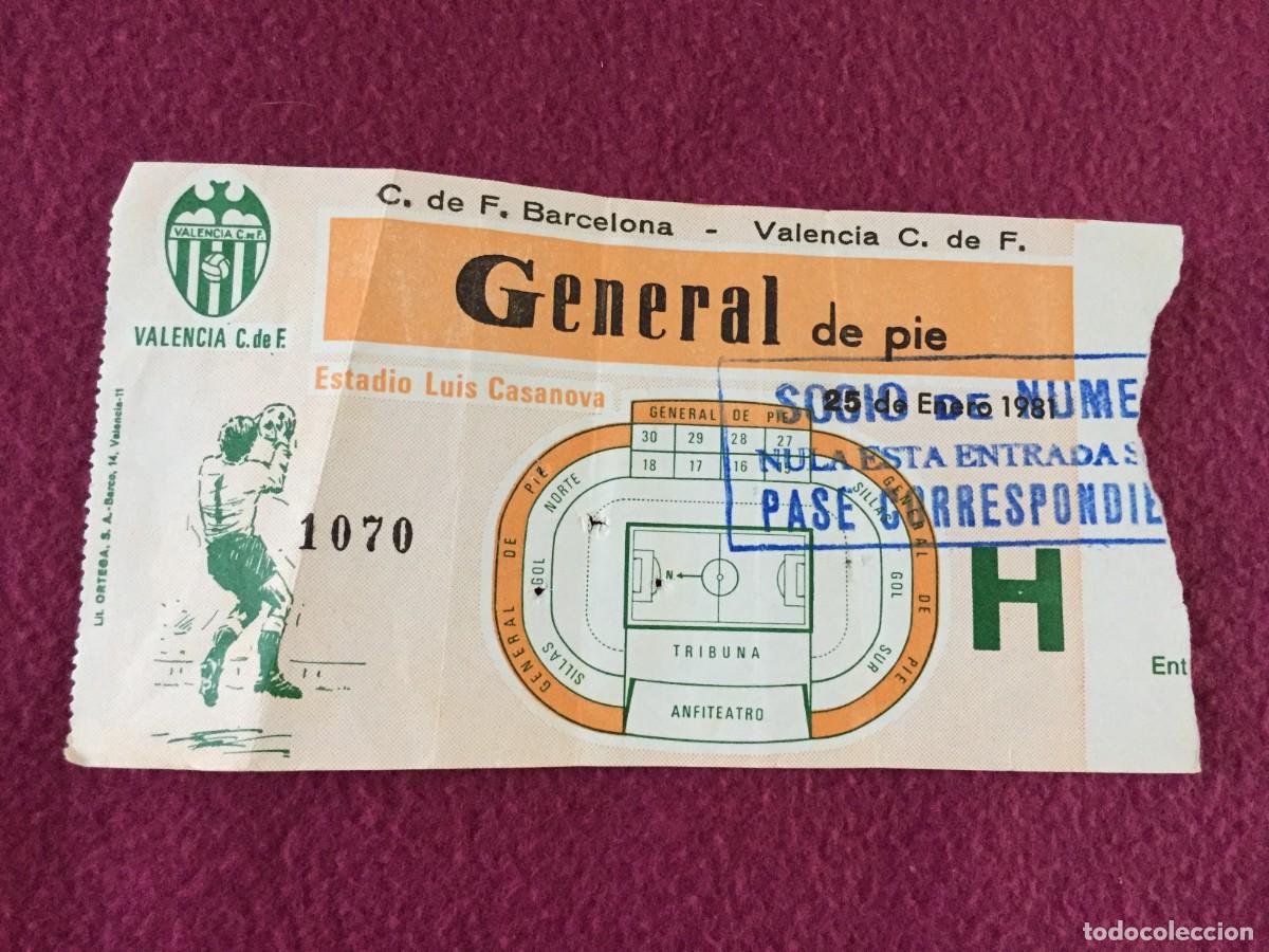 Sammelleidenschaft Sport: ENTRADA VALENCIA CF FC BARCELONA --- 1981