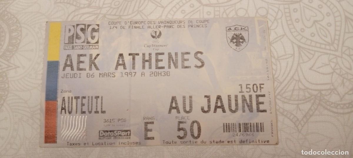 Sammelleidenschaft Sport: Entrada Recopa de Europa entre el Paris Saint-Germain y el AEK de Atenas,