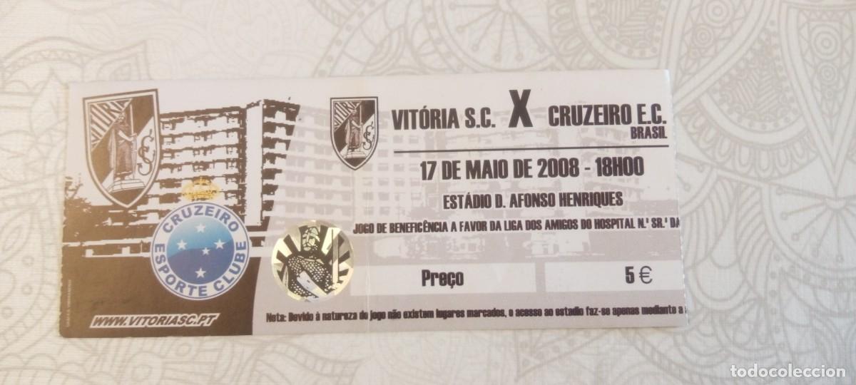 Coleccionismo deportivo: Entrada Vitoria SC-Cruzeiro Brasil 17/05/2008