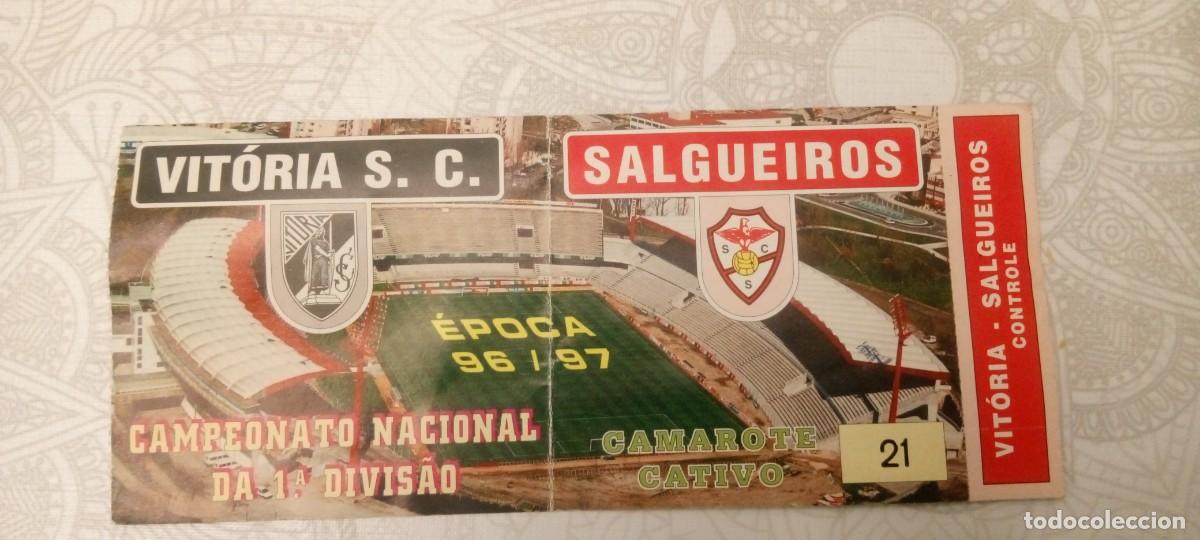 Coleccionismo deportivo: Entrada Vitoria SC/ Salgueiros 1996/1997