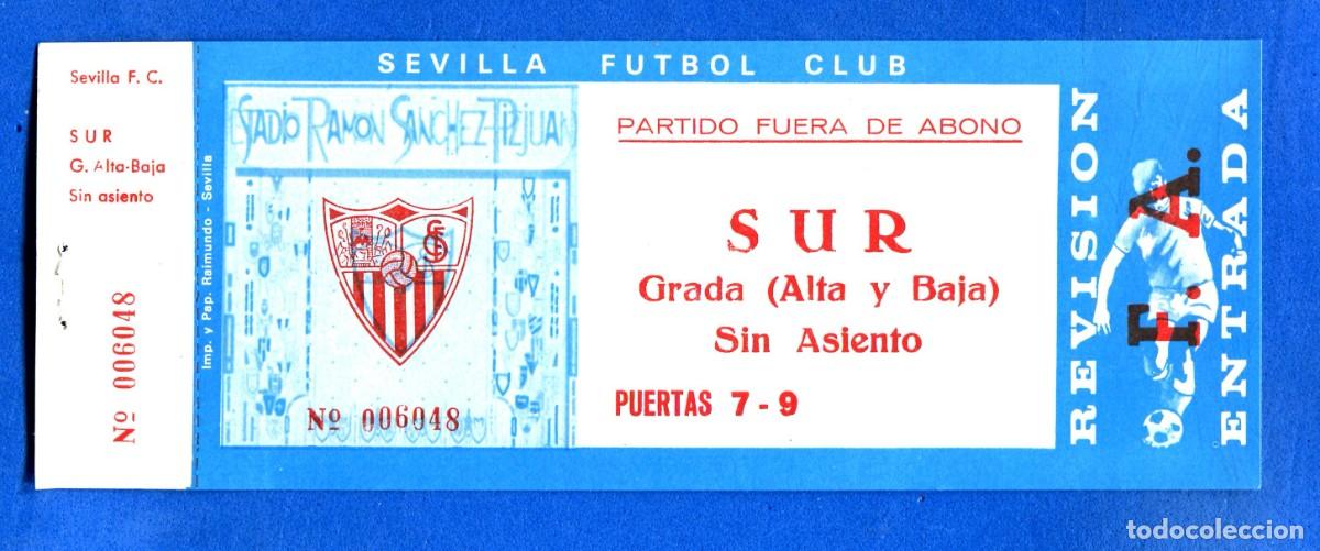 Coleccionismo deportivo: ENTRADA FUTBOL SEVILLA FUTBOL CLUB PARTIDO FUERA DE ABONO