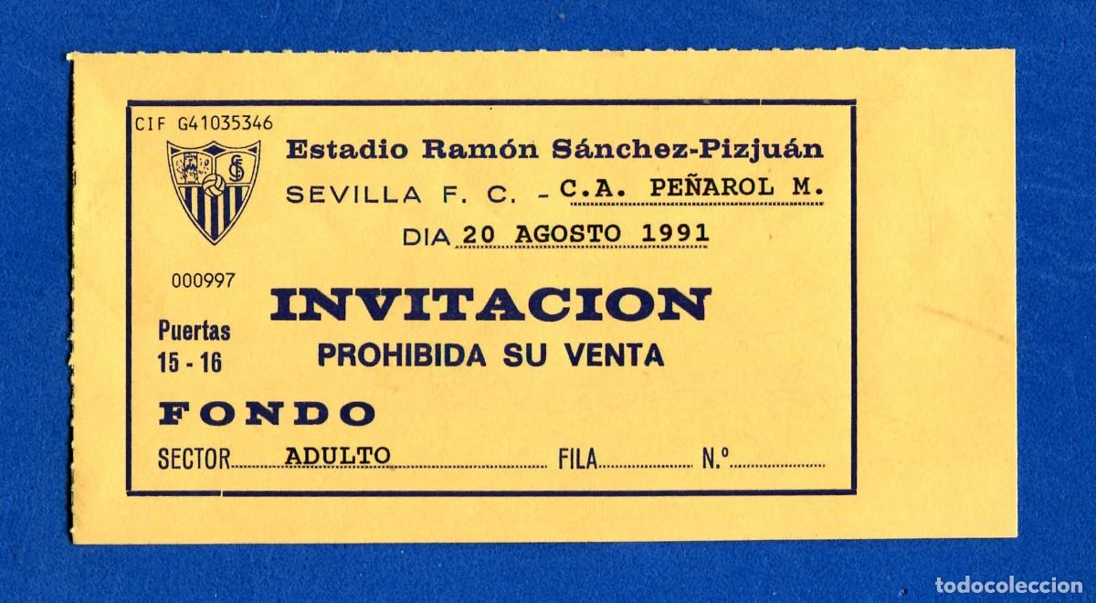 Coleccionismo deportivo: ENTRADA FUTBOL ESTADIO SANCHEZ PIZJUAN 20 AGOSTO 1991 SEVILLA F.C - C.A PE&Ntilde;AROL M