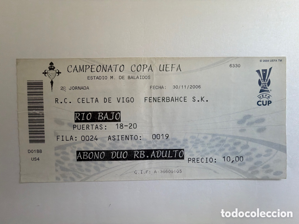 Coleccionismo deportivo: Entrada Celta de Vigo Fenerbahce UEFA 2006 2007 Balaidos 1-0 Canobbio