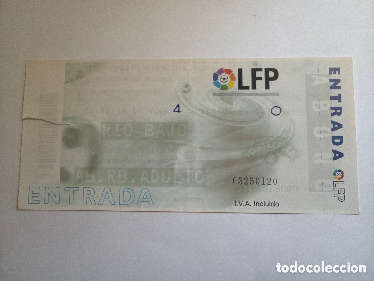 Coleccionismo deportivo: Entrada ticket Celta de Vigo 4 Juventus 0 UEFA 1999 2000 Zidane Del Piero Balaidos
