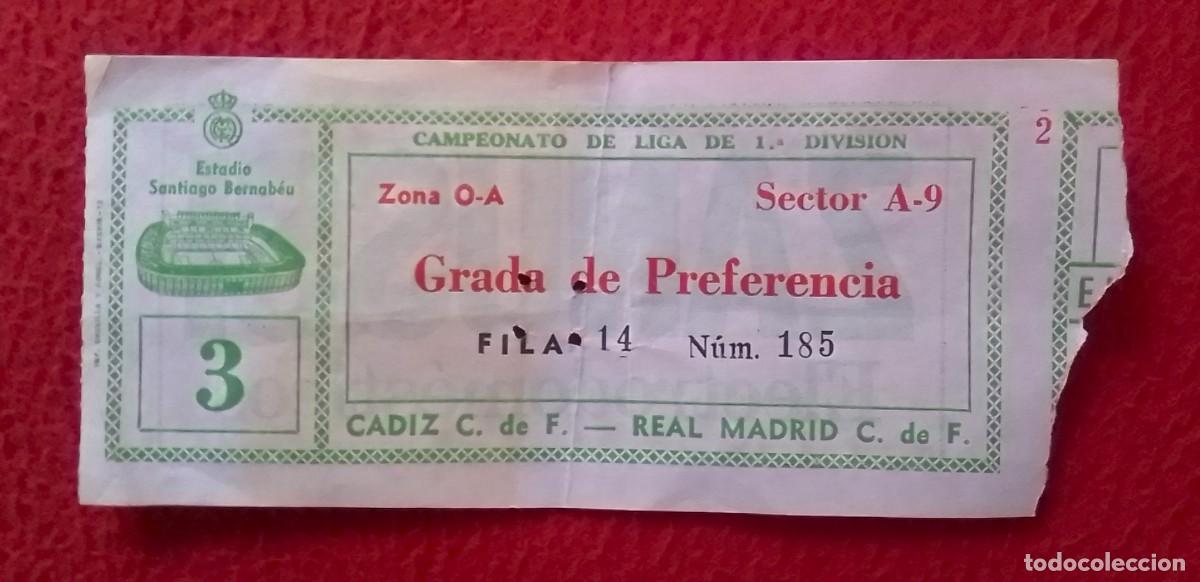 Coleccionismo deportivo: ANTIGUA ENTRADA TICKET ESTADIO SANTIAGO BERNAB&Eacute;U LIGA 1&ordf; DIVISI&Oacute;N REAL MADRID C&Aacute;DIZ C. F...ZANUSSI..