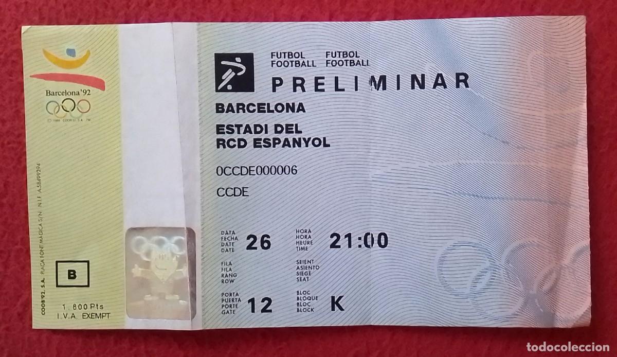 Coleccionismo deportivo: ANTIGUA ENTRADA TICKET ENTRANCE OLYMPIC GAMES F&Uacute;TBOL FOOTBALL BARCELONA 92 1992 ESTADI RCD ESPANYOL.