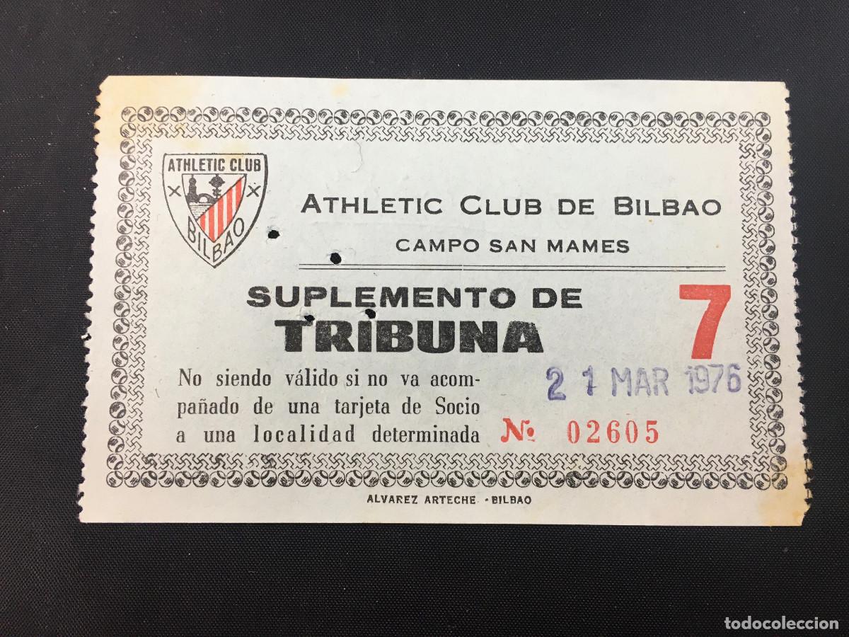Coleccionismo deportivo: Entrada San Mam&eacute;s. Suplemento Tribuna. 1976. Athletic Club de Bilbao. Rara