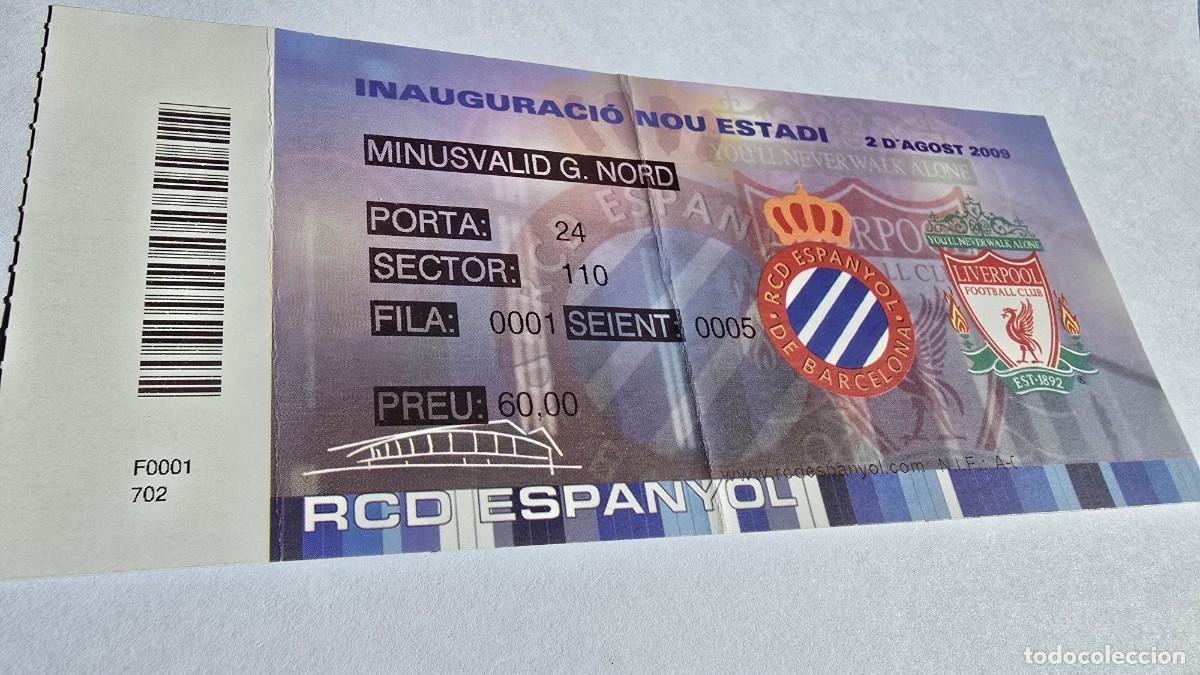 Coleccionismo deportivo: ENTRADA INAUGURACI&Oacute;N ESTADIO R.C.ESPA&Ntilde;OL -2009