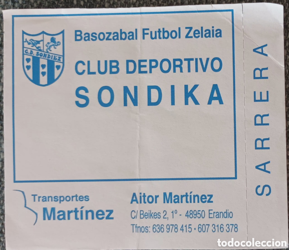 Coleccionismo deportivo: ENTRADA-SARRERA BASOZABAL FUTBOL ZELAIA