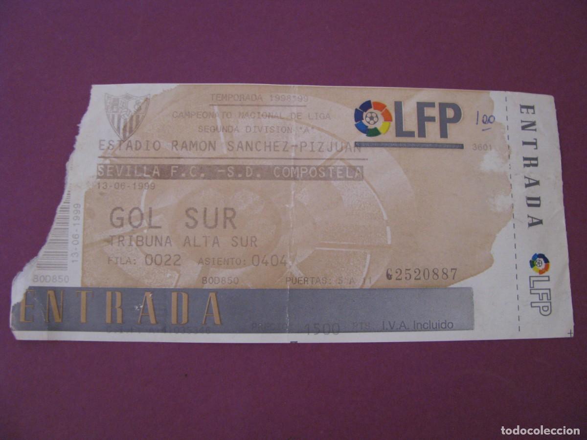 Coleccionismo deportivo: ENTRADA FUTBOL. SEVILLA F. C. - S. D. COMPOSTELA. 1999