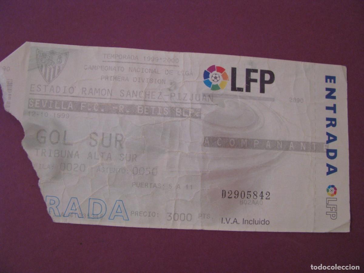Coleccionismo deportivo: ENTRADA FUTBOL. SEVILLA F. C. - R. BETIS BLP. 1999