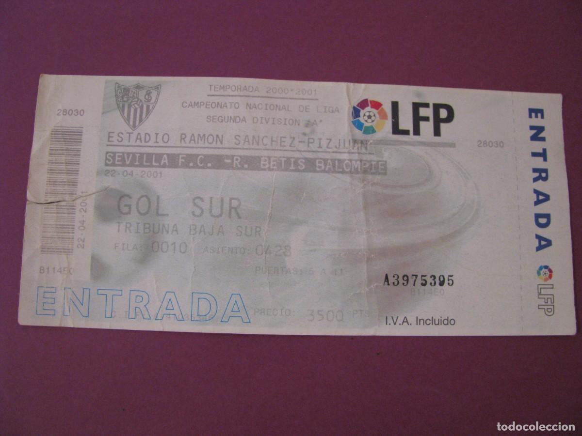 Coleccionismo deportivo: ENTRADA FUTBOL. SEVILLA F. C. - R. BETIS BLP. 22 ABRIL 2001