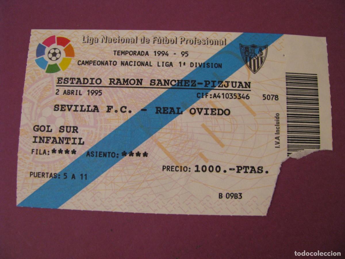 Coleccionismo deportivo: ENTRADA FUTBOL. SEVILLA F. C. - REAL OVIEDO. 2 ABRIL 1995