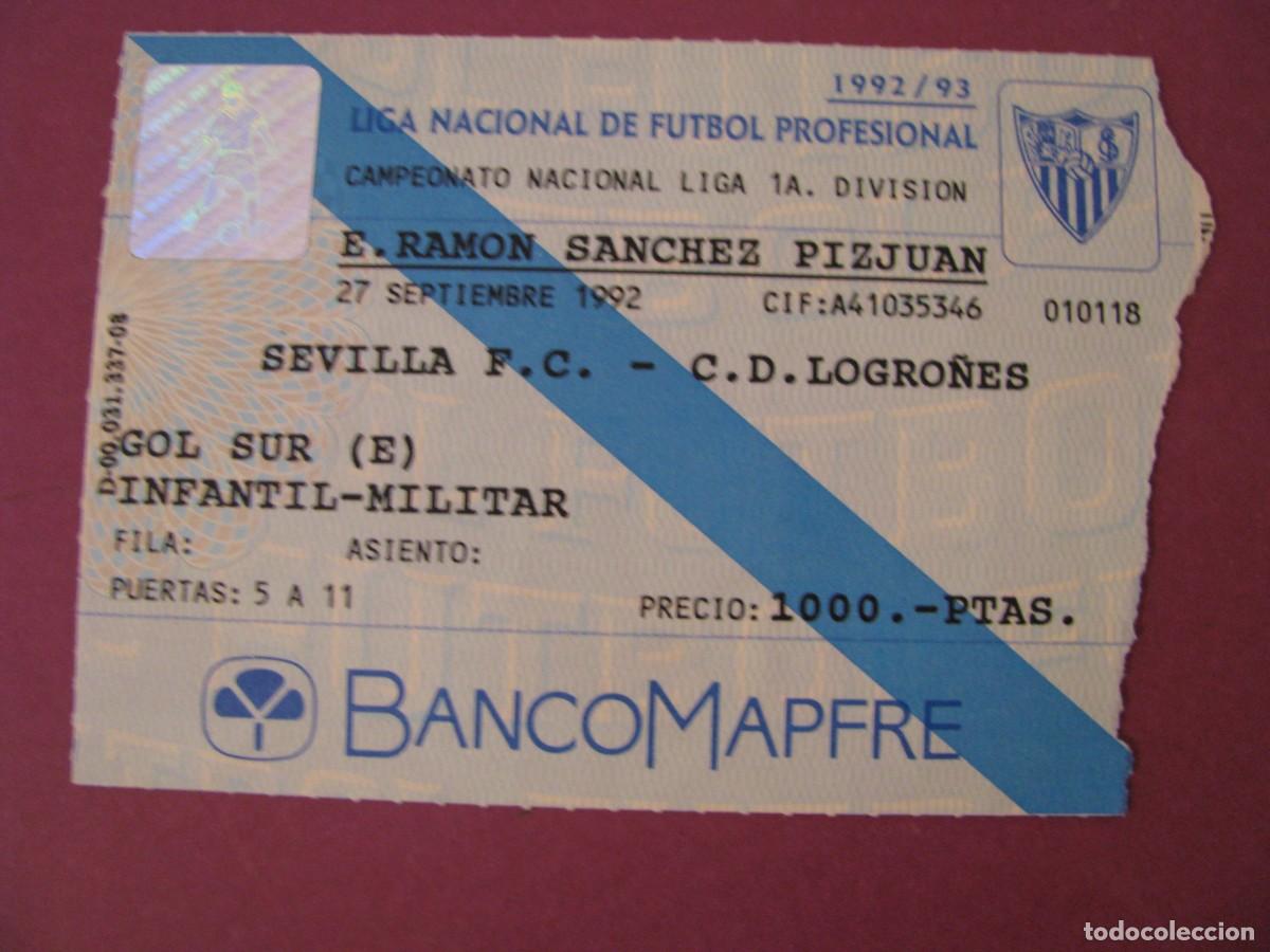 Coleccionismo deportivo: ENTRADA FUTBOL. SEVILLA F. C. - C. D. LOGRO&Ntilde;ES. 27 SEPTIEMBRE 1992