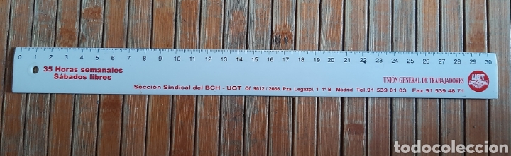 Escriban&iacute;a: Regla de 30 cent&iacute;metros de UGT - Secci&oacute;n sindical del BCH - Foto 1