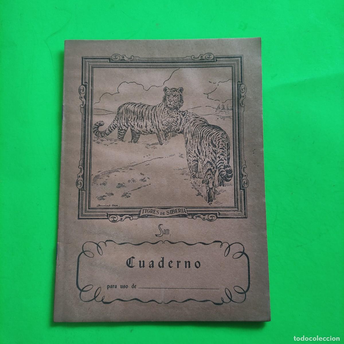 Escriban&iacute;a: CUADERNO SAM . TIGRES DE SIBERIA ** 1 RAYA ** JUANI - Foto 1