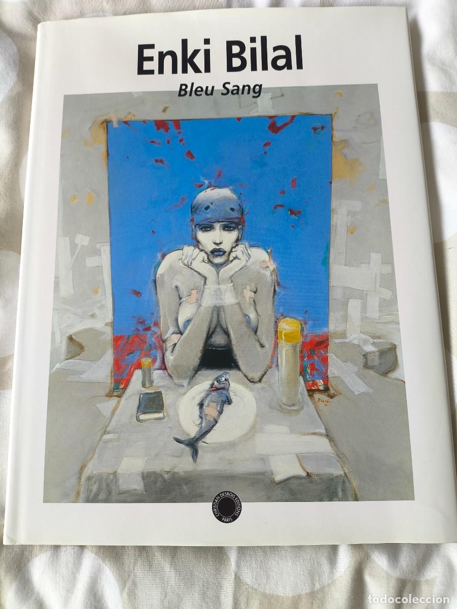 Escriban&iacute;a: Enki Bilal. Bleu Sang. Coleccionistas