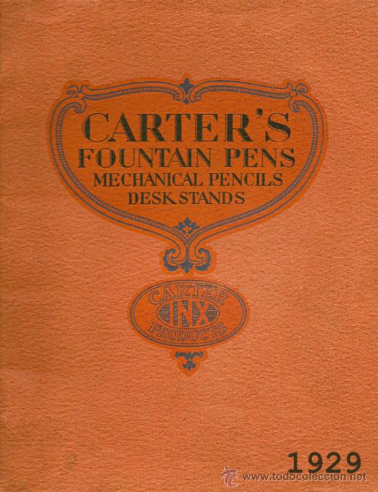 Plumas estilogr&aacute;ficas antiguas: ESTILOGR&Aacute;FICA CARTER. CAT&Aacute;LOGO 1929 - Foto 1