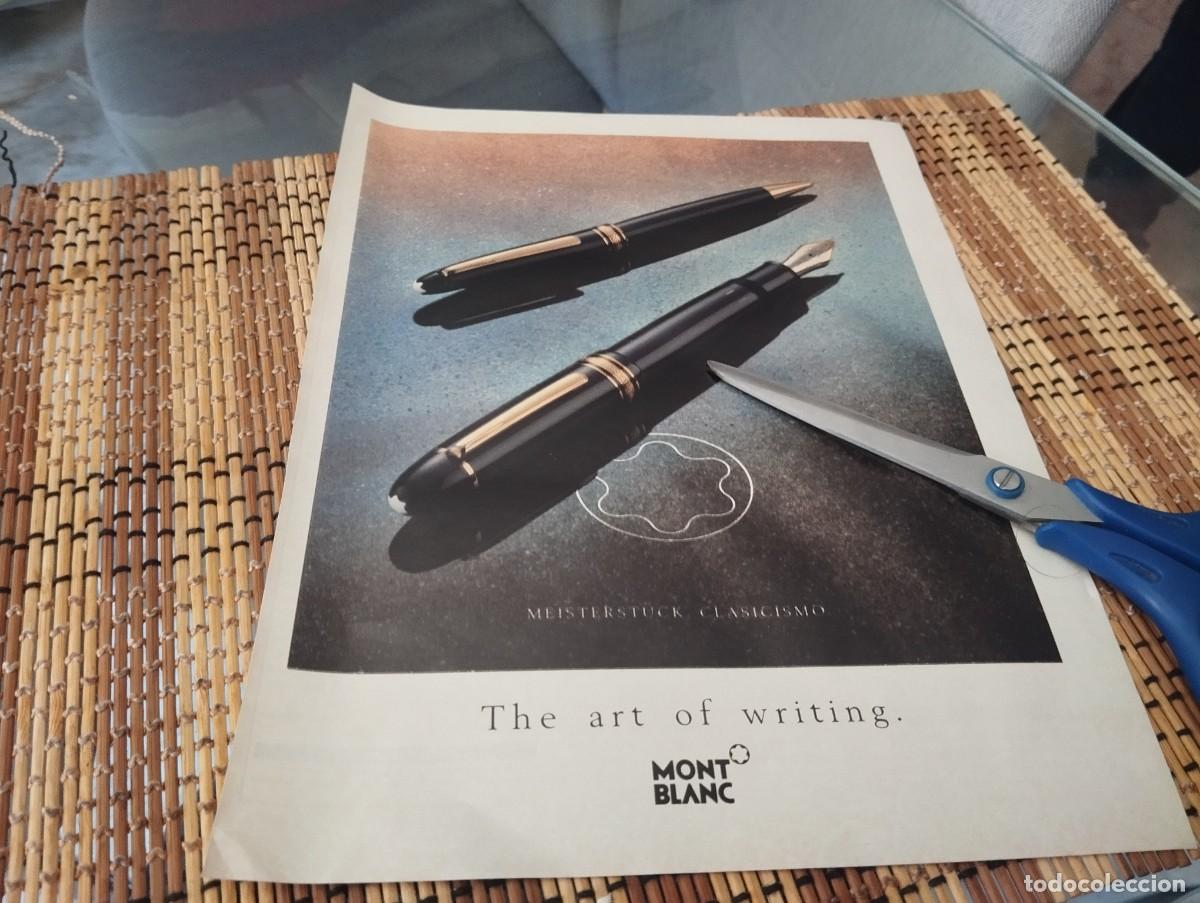 Plumas estilogr&aacute;ficas antiguas: MONT BLANC PLUMAS ESTILOGR&Aacute;FICAS Y BOL&Iacute;GRAFOS ANUNCIO PUBLICIDAD REVISTA 1990 BONITO PARA ENMARCAR