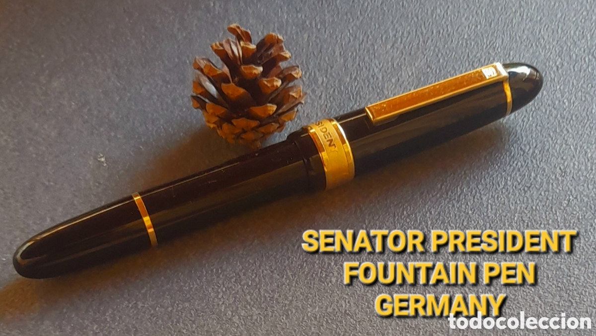 Plumas estilogr&aacute;ficas antiguas: PLUMA ALEMANA SENATOR PRESIDENT