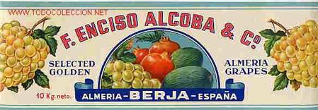 Etichette antiche: GRAN ETIQUETA FRUTAS  FRUTAL ENCISO ALCOBA , UVAS Y FRUTAS, BERJA, ALMERIA