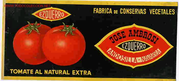 Etichette antiche: ETIQUETA CARTEL   TOMATES EZQUERRO ANDOSILLA NAVARRA