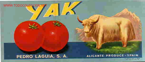 Etiquetas antiguas: ANTIGUA ETIQUETA CARTEL TOMATES YAK PEDRO LAGUIA ALICANTE ORIGINAL K15