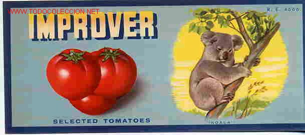 Alte Etiketten: ANTIGUA ETIQUETA CARTEL TOMATES IMPROVER KOALA SELECTOS ORIGINAL K15