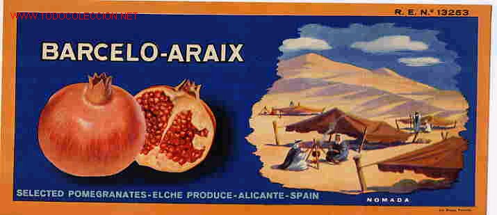 Etichette antiche: ETIQUETA CARTEL   GRANADAS BARCELO ELCHE ALICANTE