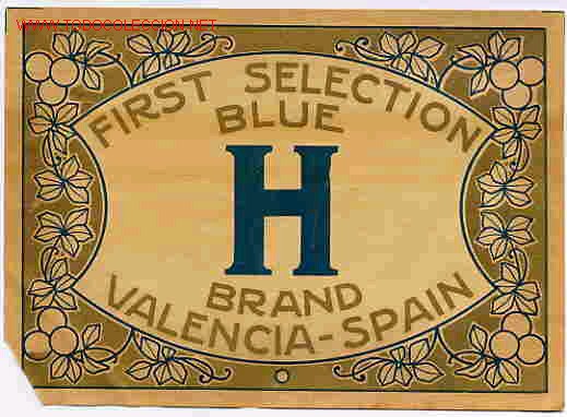 Alte Etiketten: CARTEL ITO ETIQUETA NARANJAS H FIRST SELECTION BLUE PEQUE&Ntilde;A ORIGINAL K5