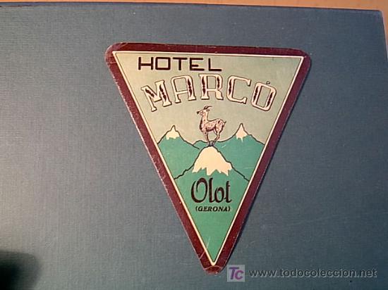 Etiquetas antiguas: ETIQUETA HOTEL MARCO  -  OLOT  GERONA -  CATALU&Ntilde;A