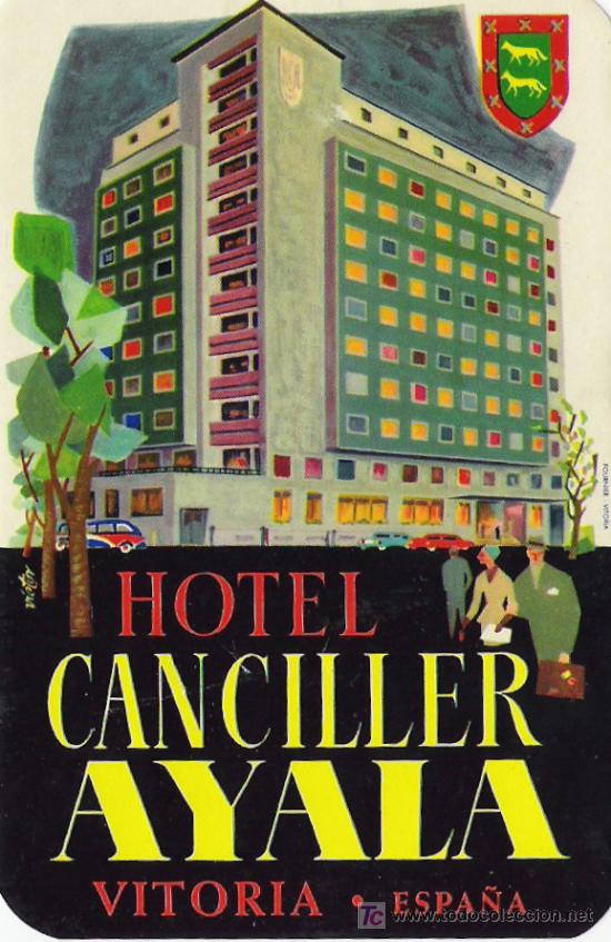 Etiquetas antiguas: Etiqueta Hotel Canciller de Ayala de Vitoria