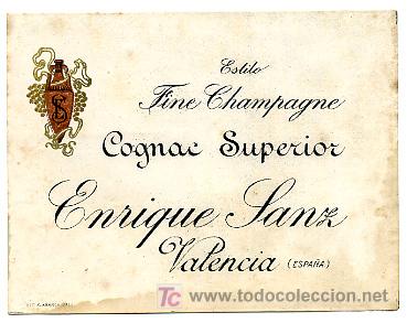 Etichette antiche: ETIQUETA  COGNAC CHAPAGNE  SUPERIOR ENRIQUE SANZ , VALENCIA   S290