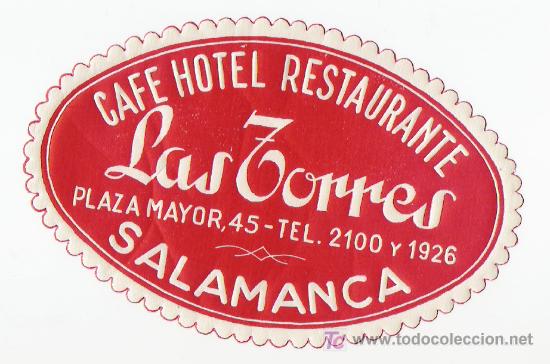 Etiquetas antiguas: Etiqueta del Caf&eacute; Hotel Restaurante Las Torres de Salamanca
